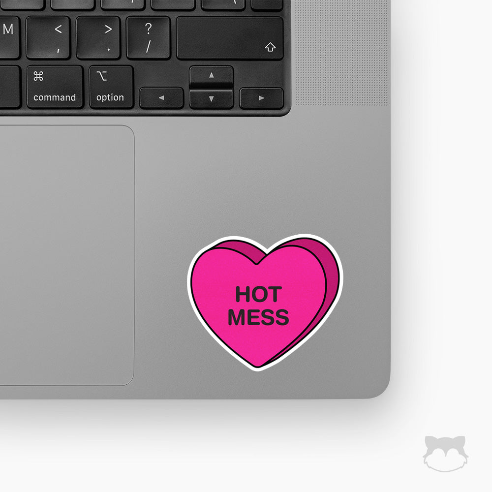 Hot Mess Candy Heart Sticker